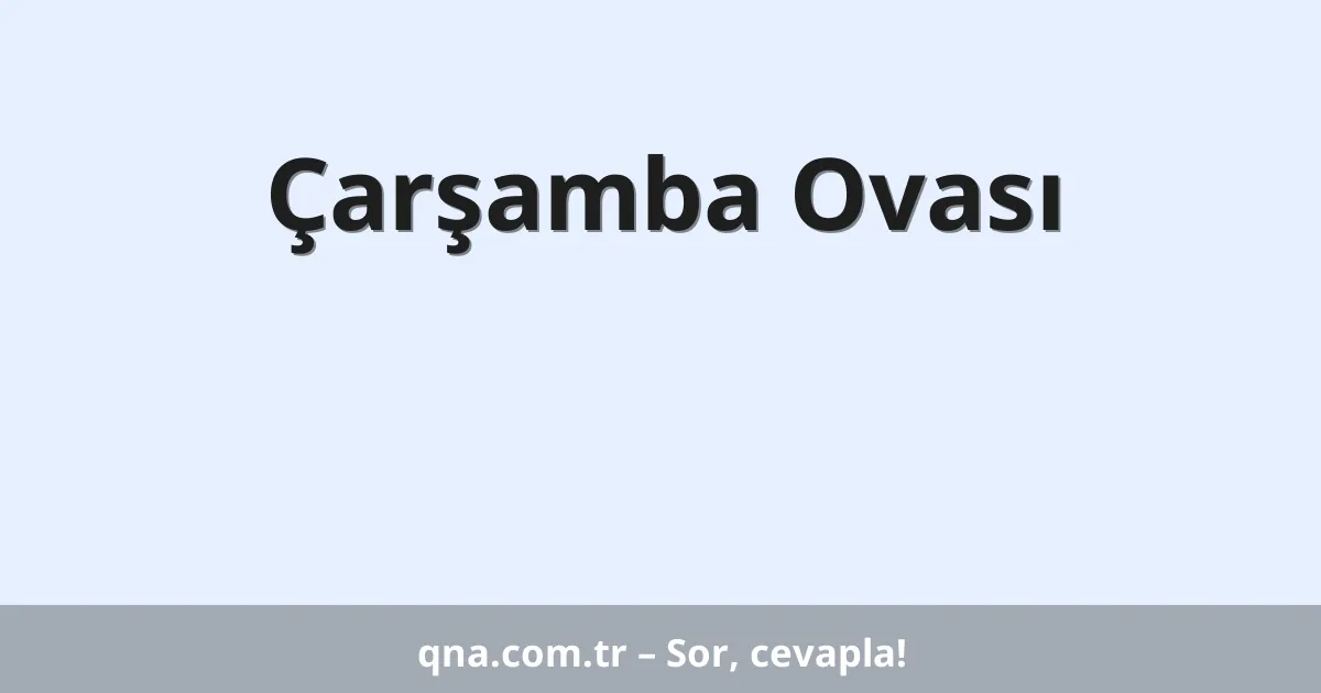 Çarşamba Ovası