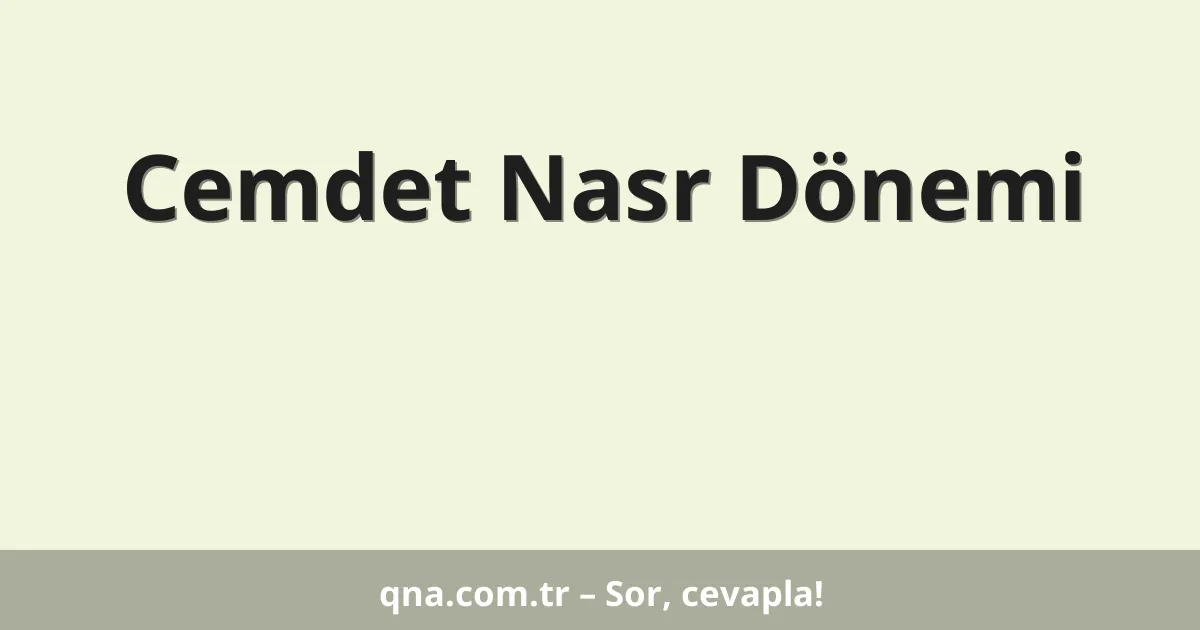 Cemdet Nasr Dönemi