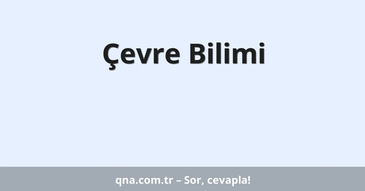 Çevre Bilimi
