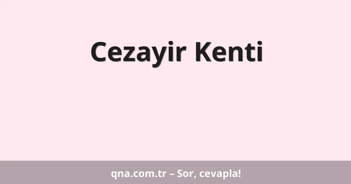 Cezayir Kenti