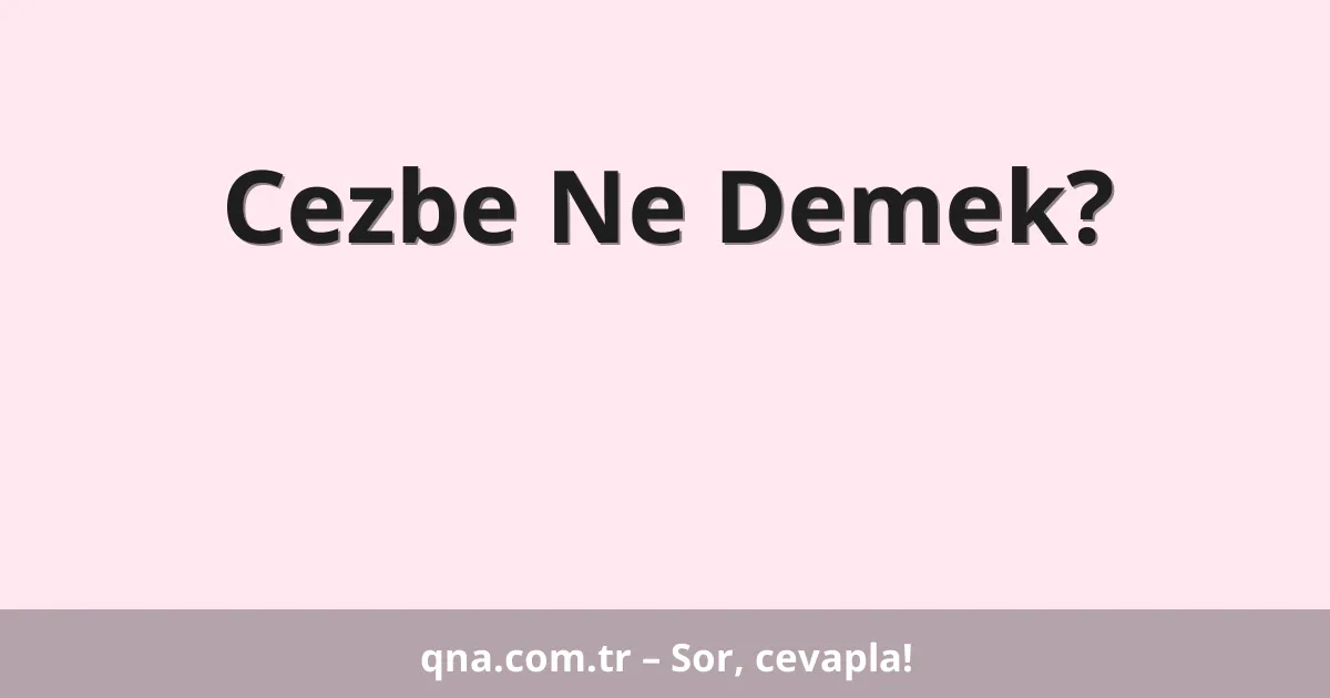Cezbe Ne Demek?