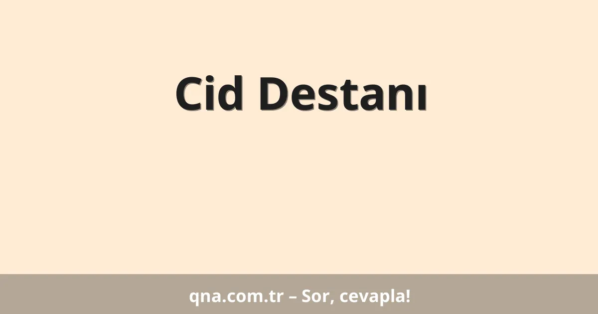 Cid Destanı