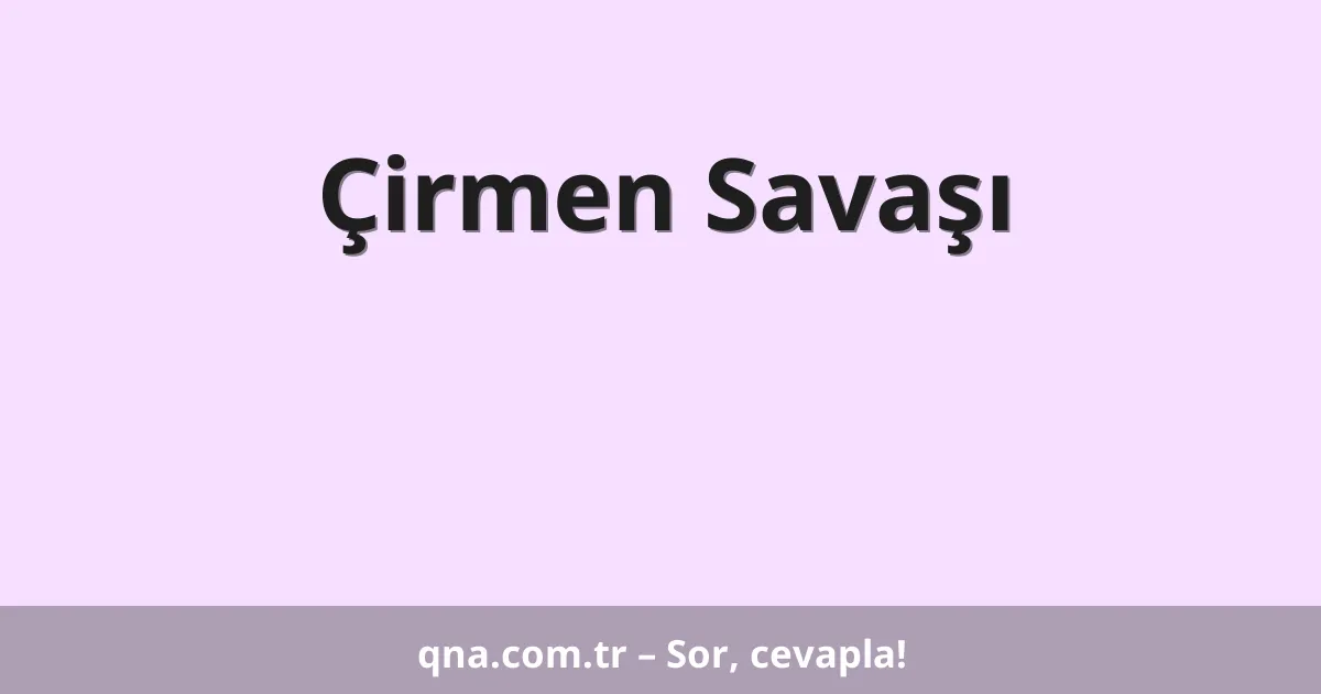 Çirmen Savaşı
