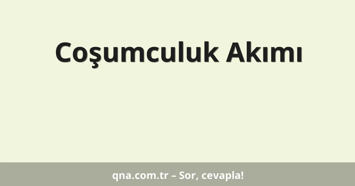 Coşumculuk Akımı