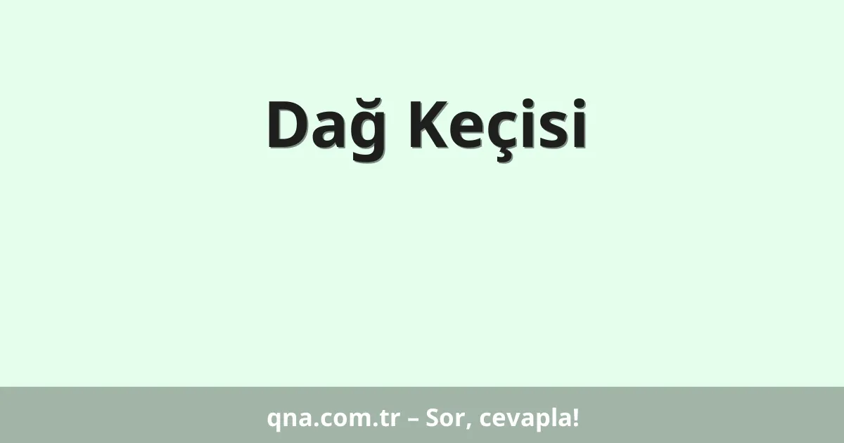 Dağ Keçisi
