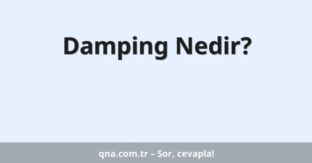 Damping Nedir?