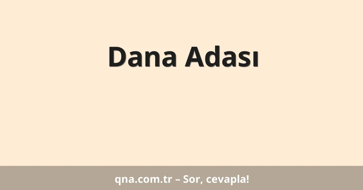 Dana Adası