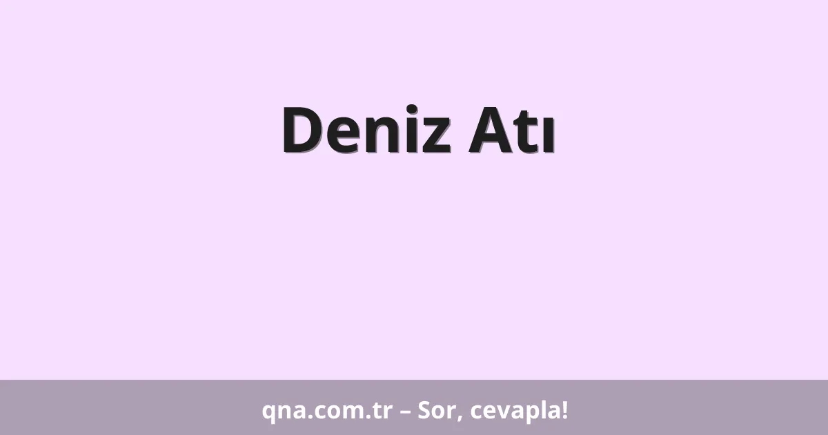 Deniz Atı