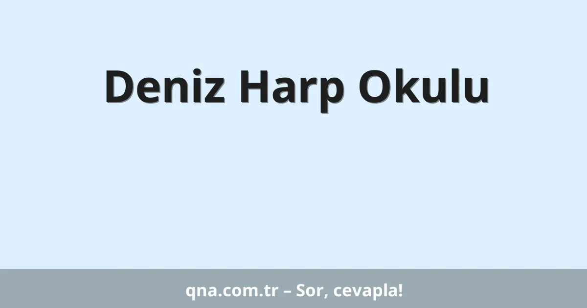 Deniz Harp Okulu