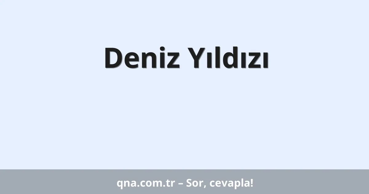 Deniz Yıldızı