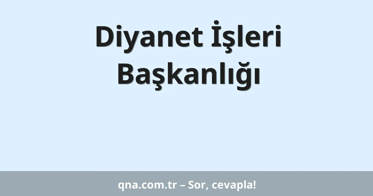 Diyanet İşleri Başkanlığı