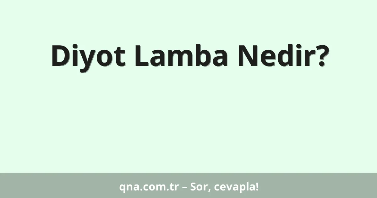 Diyot Lamba Nedir?