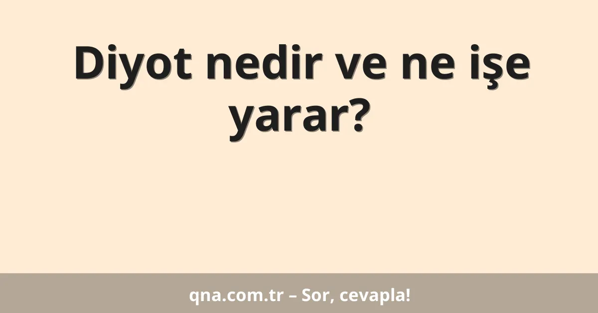 Diyot nedir ve ne işe yarar?