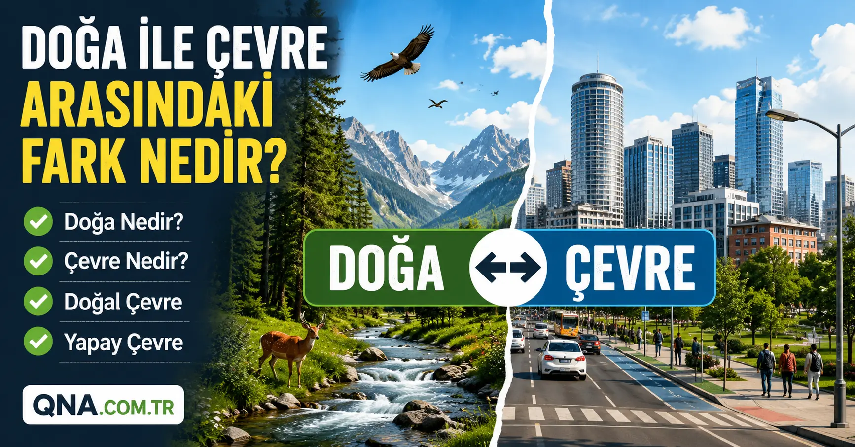 Doğa ile çevre arasındaki fark nedir?