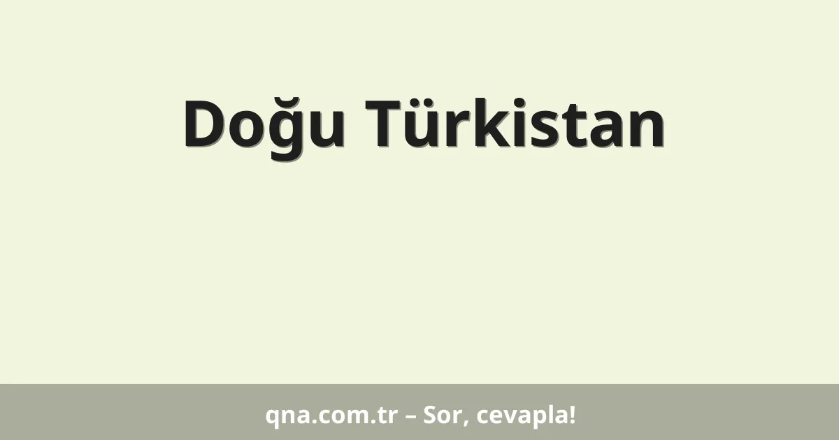 Doğu Türkistan