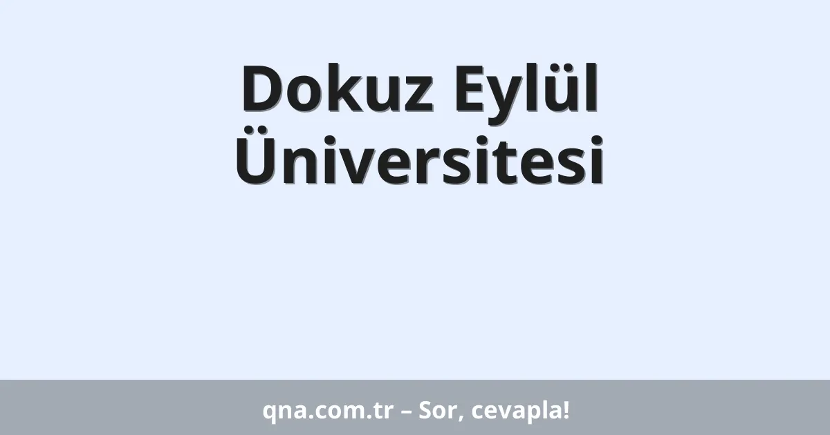 Dokuz Eylül Üniversitesi
