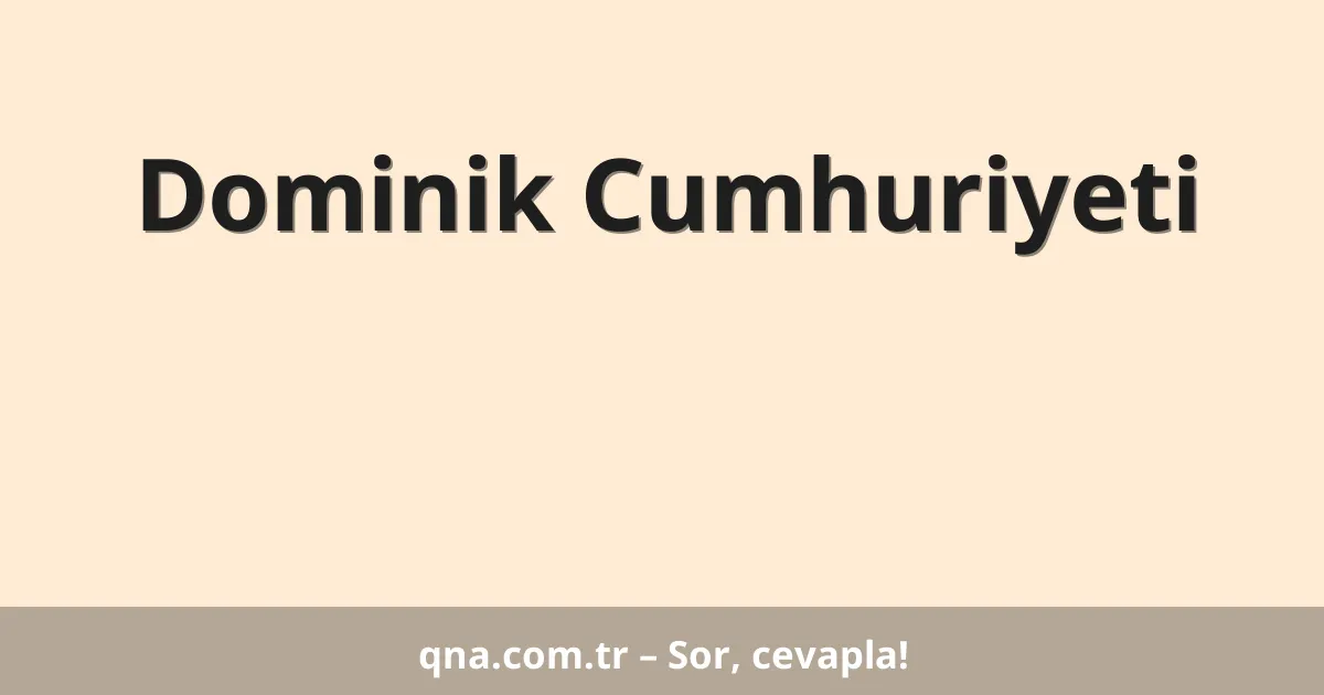 Dominik Cumhuriyeti