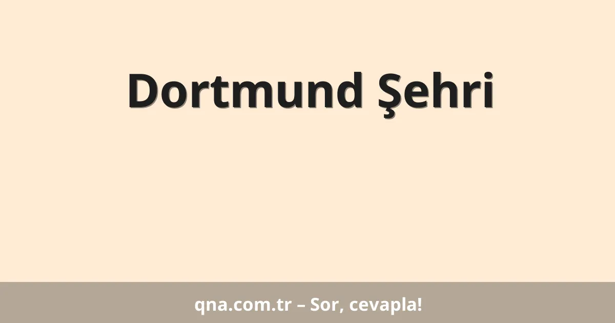 Dortmund Şehri