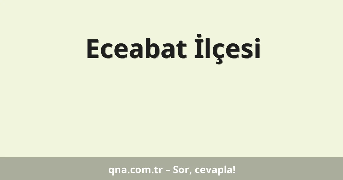 Eceabat İlçesi