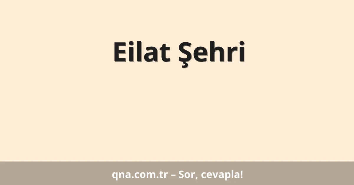Eilat Şehri