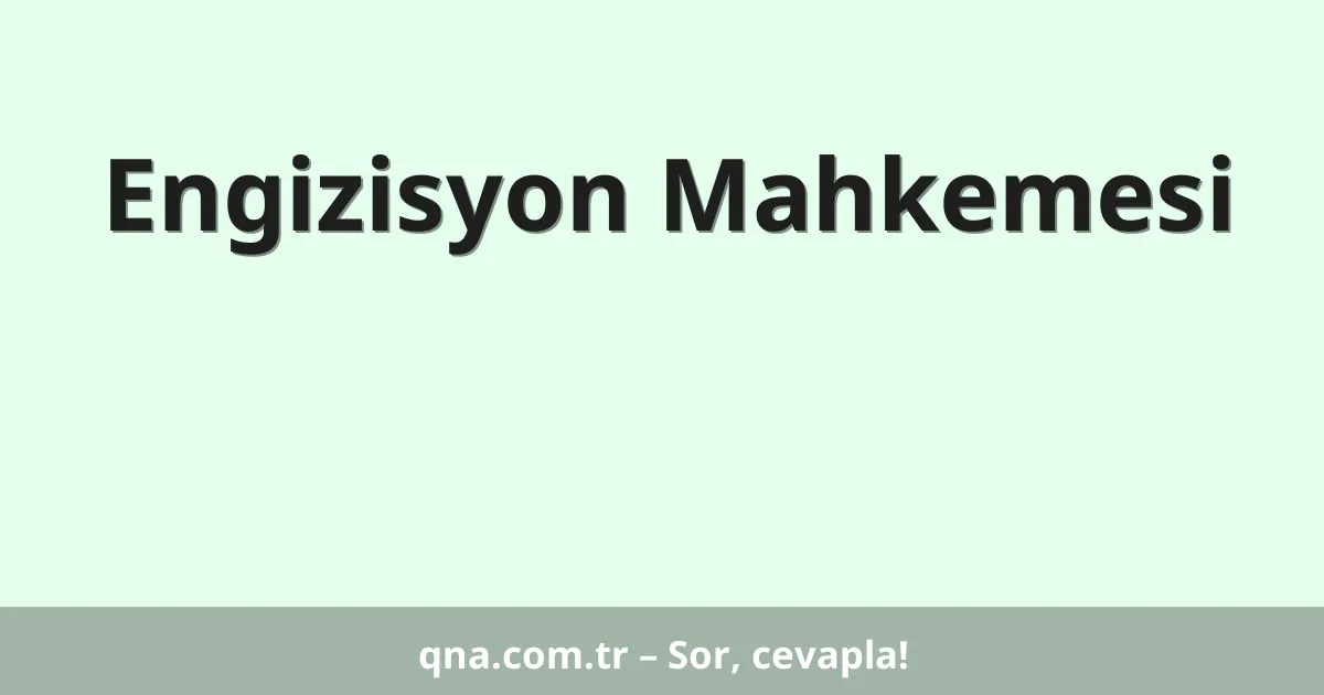 Engizisyon Mahkemesi