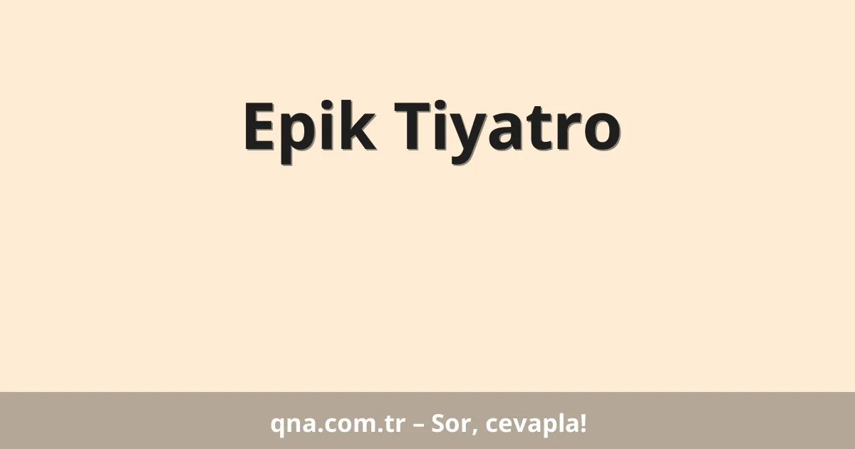Epik Tiyatro