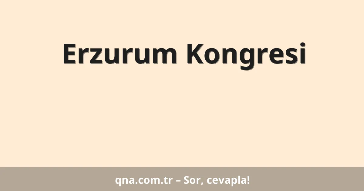 Erzurum Kongresi