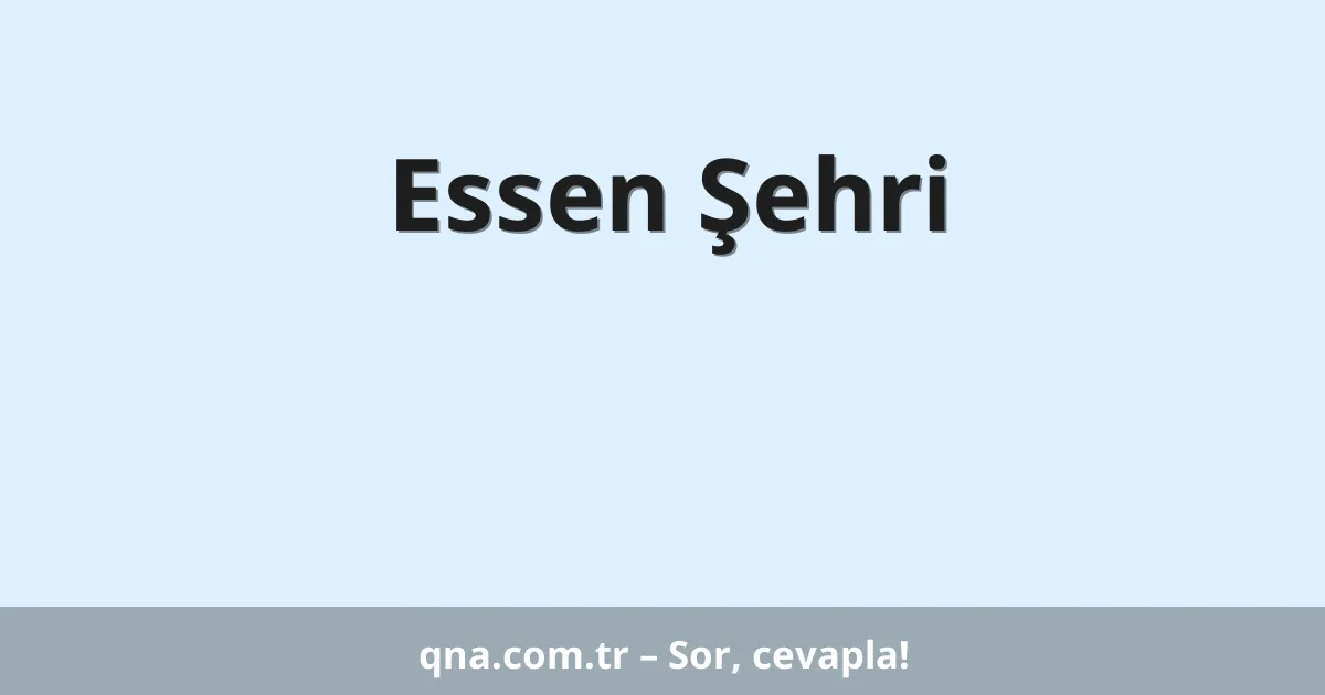Essen Şehri