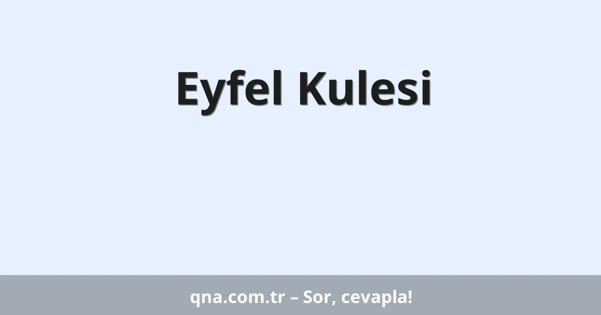 Eyfel Kulesi