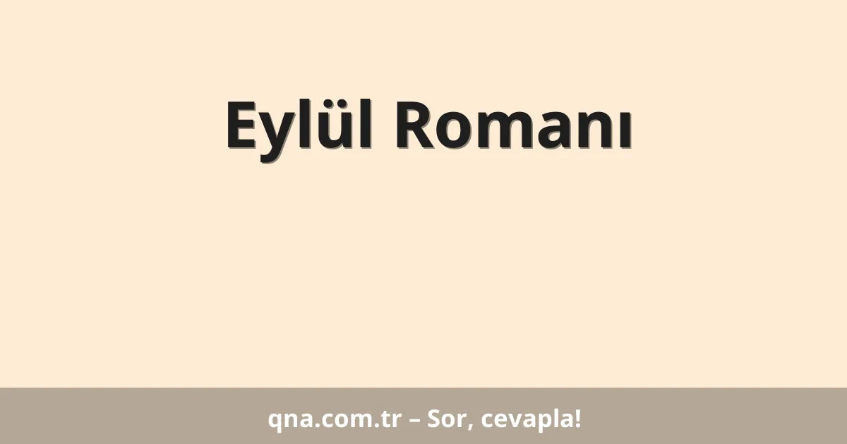 Eylül Romanı