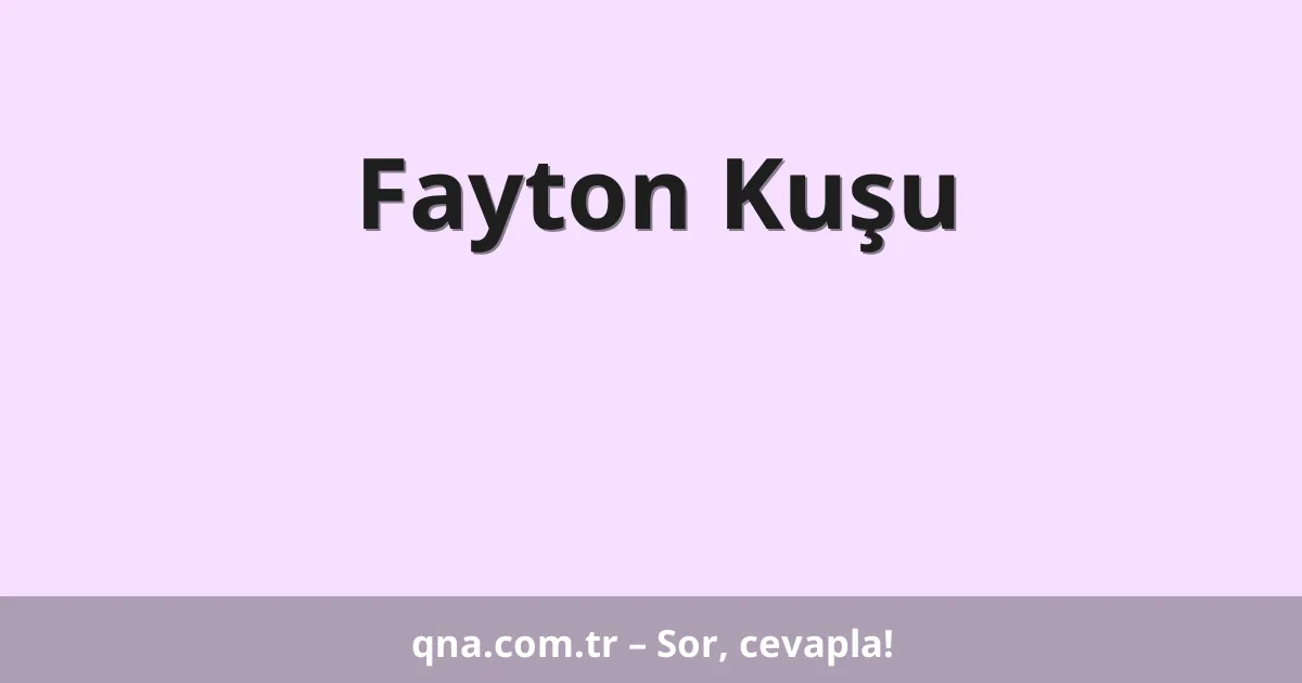 Fayton Kuşu