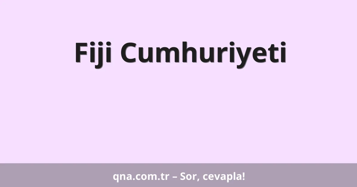 Fiji Cumhuriyeti