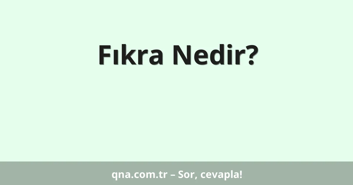 Fıkra Nedir?