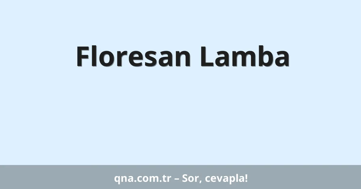 Floresan Lamba