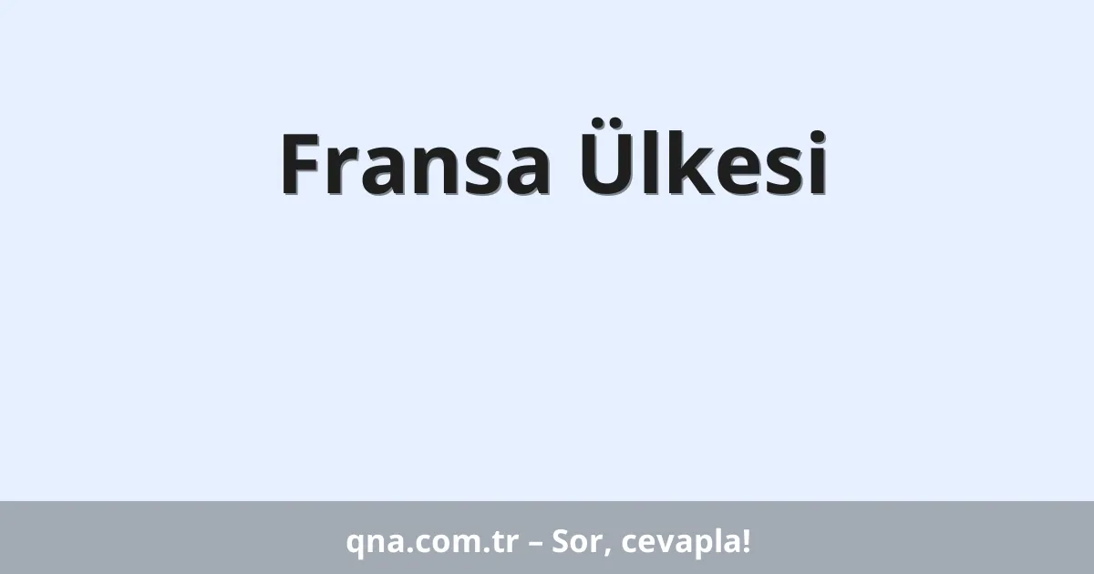 Fransa Ülkesi