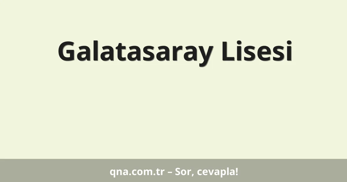 Galatasaray Lisesi