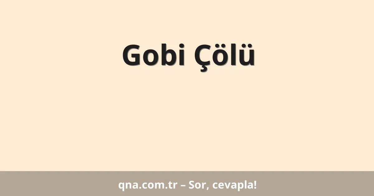 Gobi Çölü