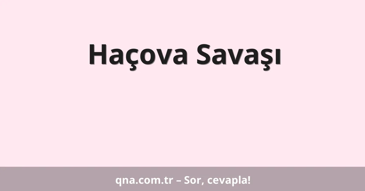 Haçova Savaşı