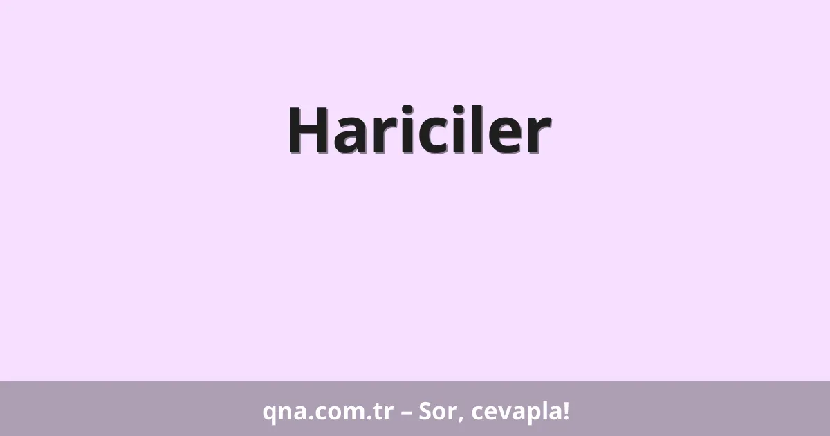 Hariciler