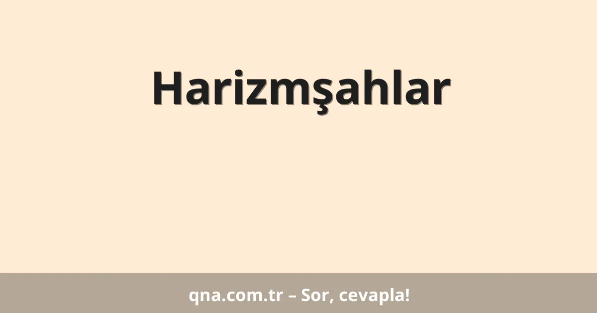 Harizmşahlar