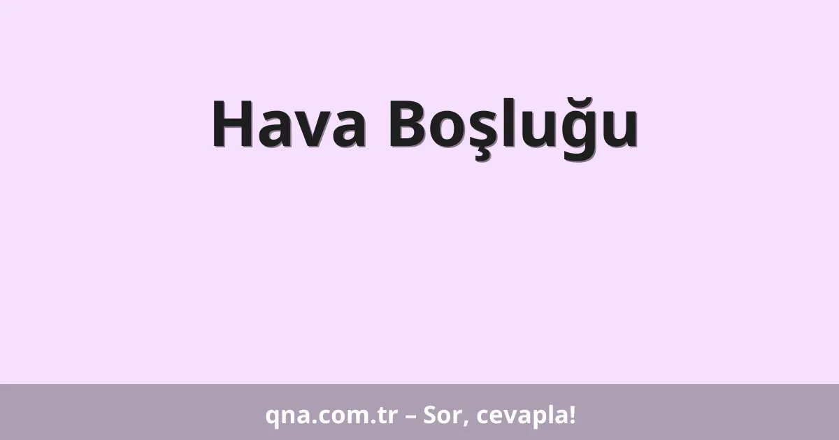 Hava Boşluğu