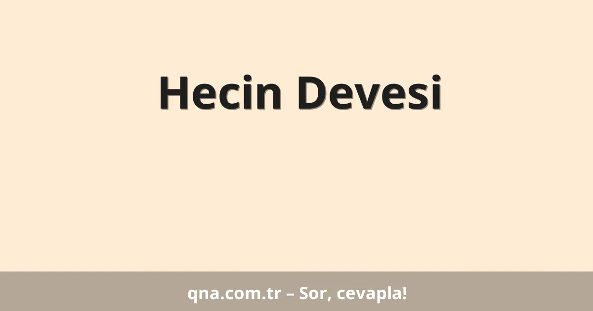 Hecin Devesi