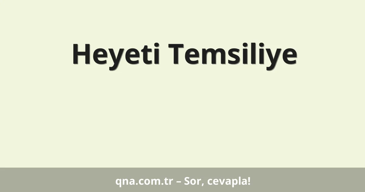 Heyeti Temsiliye