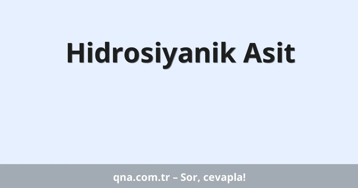 Hidrosiyanik Asit