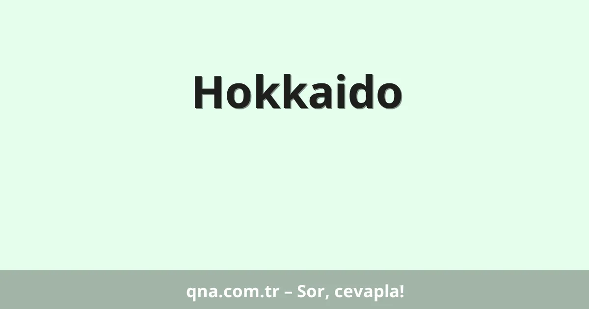 Hokkaido