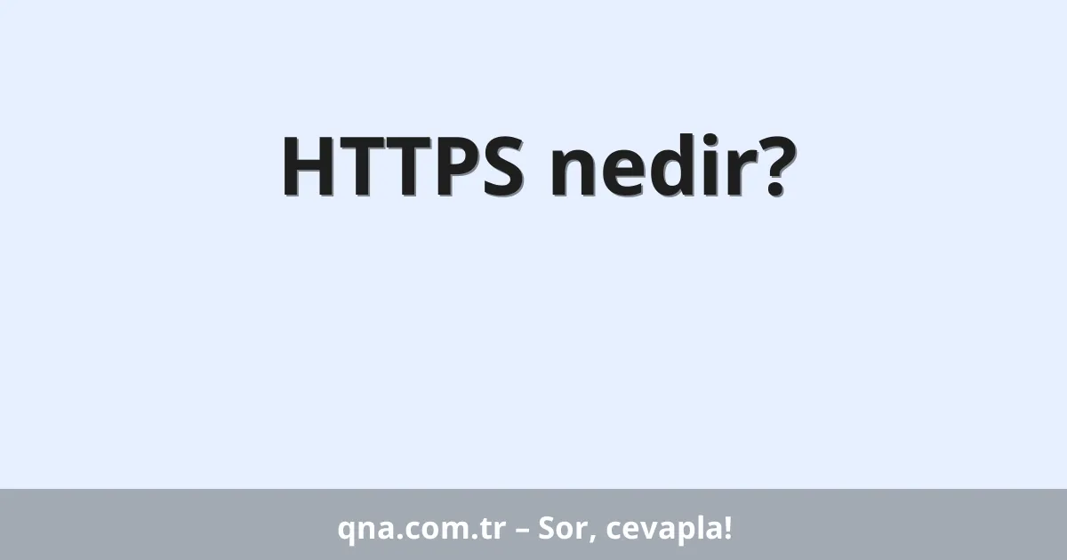HTTPS nedir?