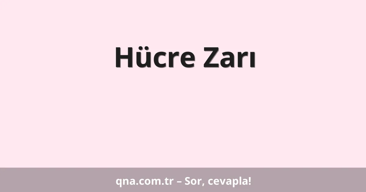 Hücre Zarı