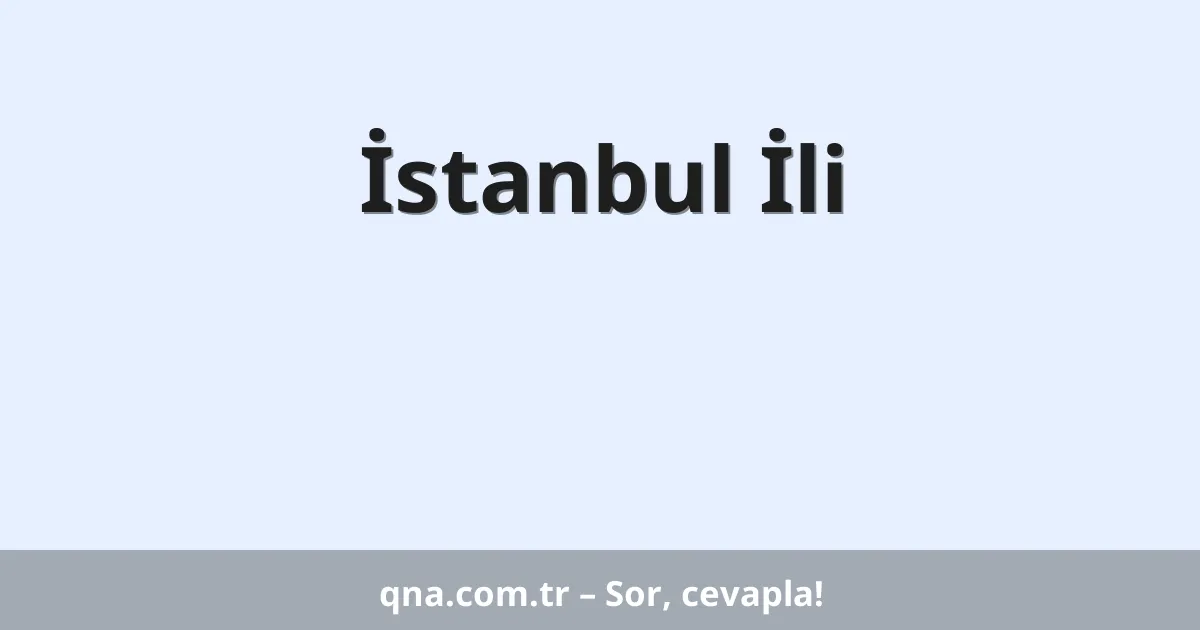 İstanbul İli
