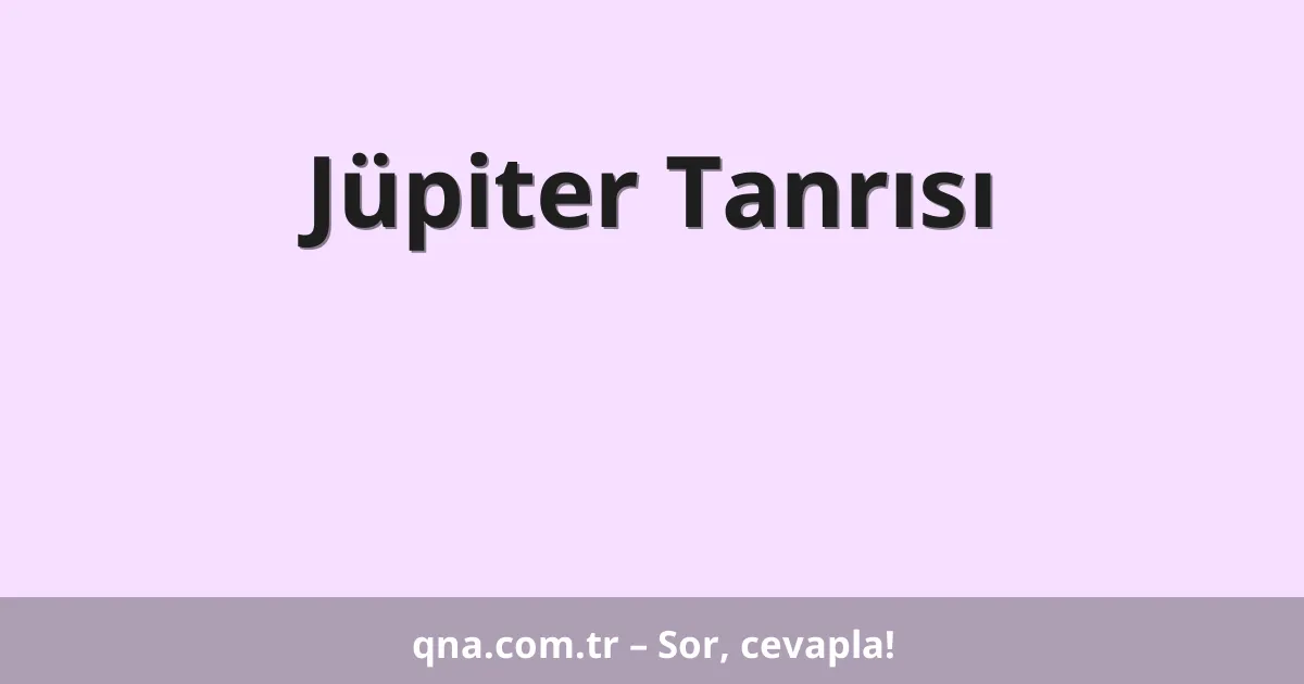 Jüpiter Tanrısı