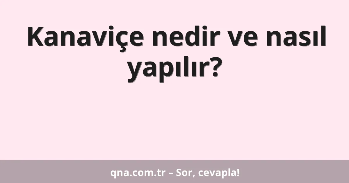 Kanaviçe nedir ve nasıl yapılır?
